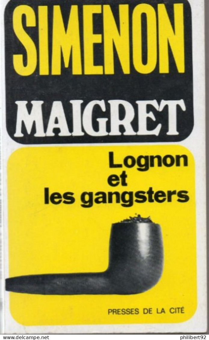 Simenon. Maigret, Lognon Et Les Gangsters. - Simenon