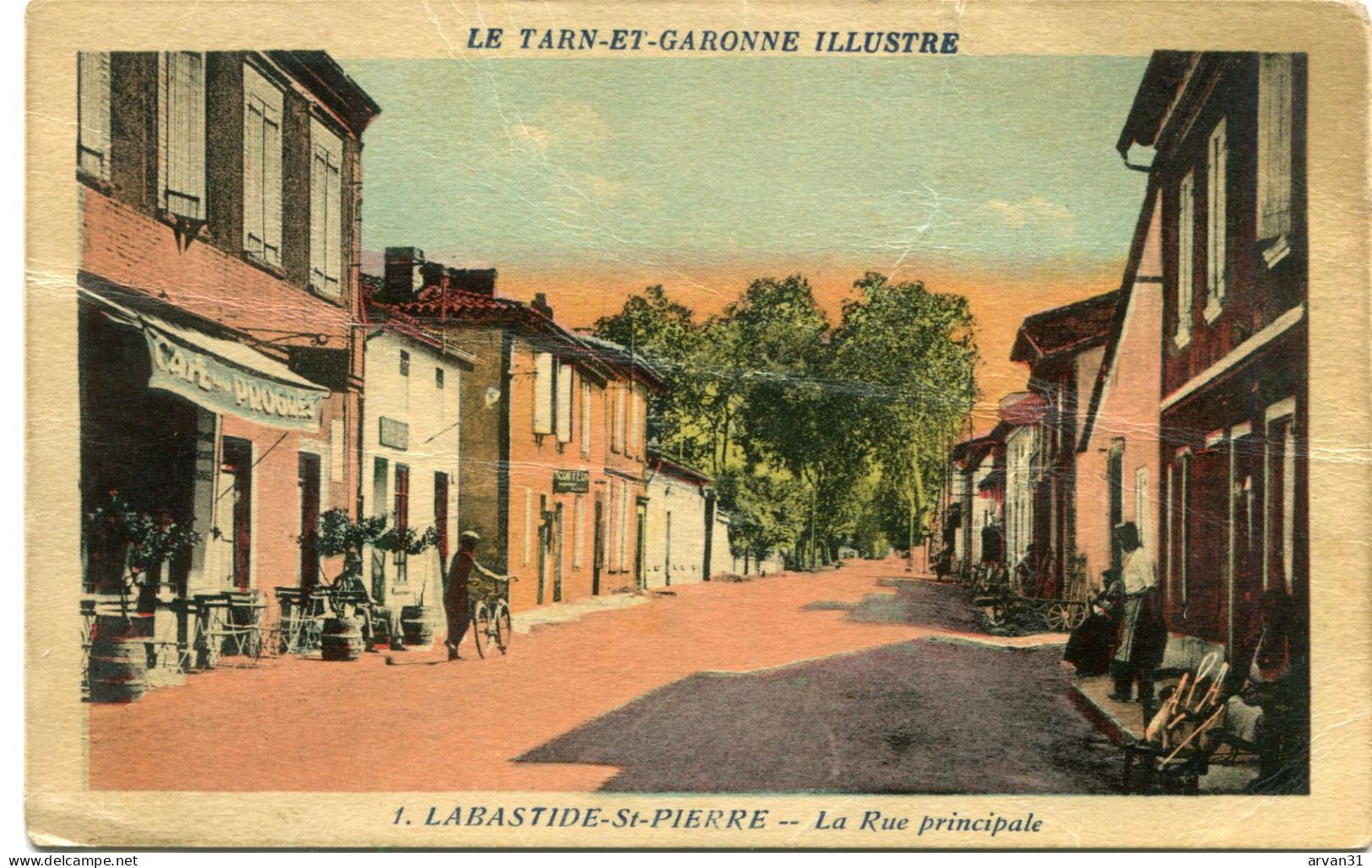 LABASTIDE St PIERRE -  LA RUE PRINCIPALE - CAFE Du PROGRES - - Labastide Saint Pierre
