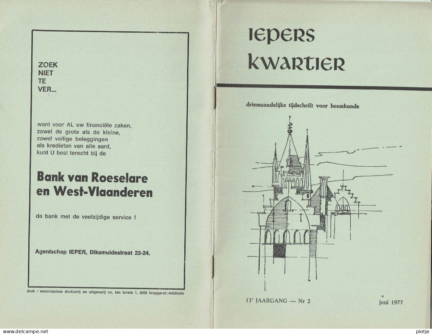 * Ieper - Ypres * (Iepers Kwartier - Jaargang 13 - Nr 2 - Juni 1977) Tijdschrift Voor Heemkunde - Heemkundige Kring - Géographie & Histoire