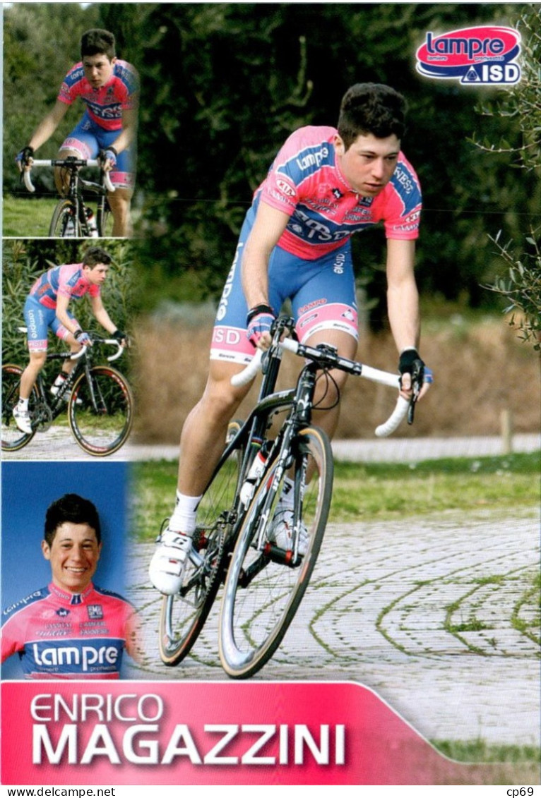 Carte Cyclisme Cycling Ciclismo サイクリング Format Cpm Equipe Cyclisme Pro Lampre - ISD 2011 Enrico Magazzini Italie Sup.Etat - Ciclismo