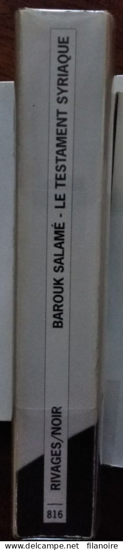 Barouk SALAMÉ Le Testament Syriaque (Riv./N. N°816, 02/2011) - Rivage Noir