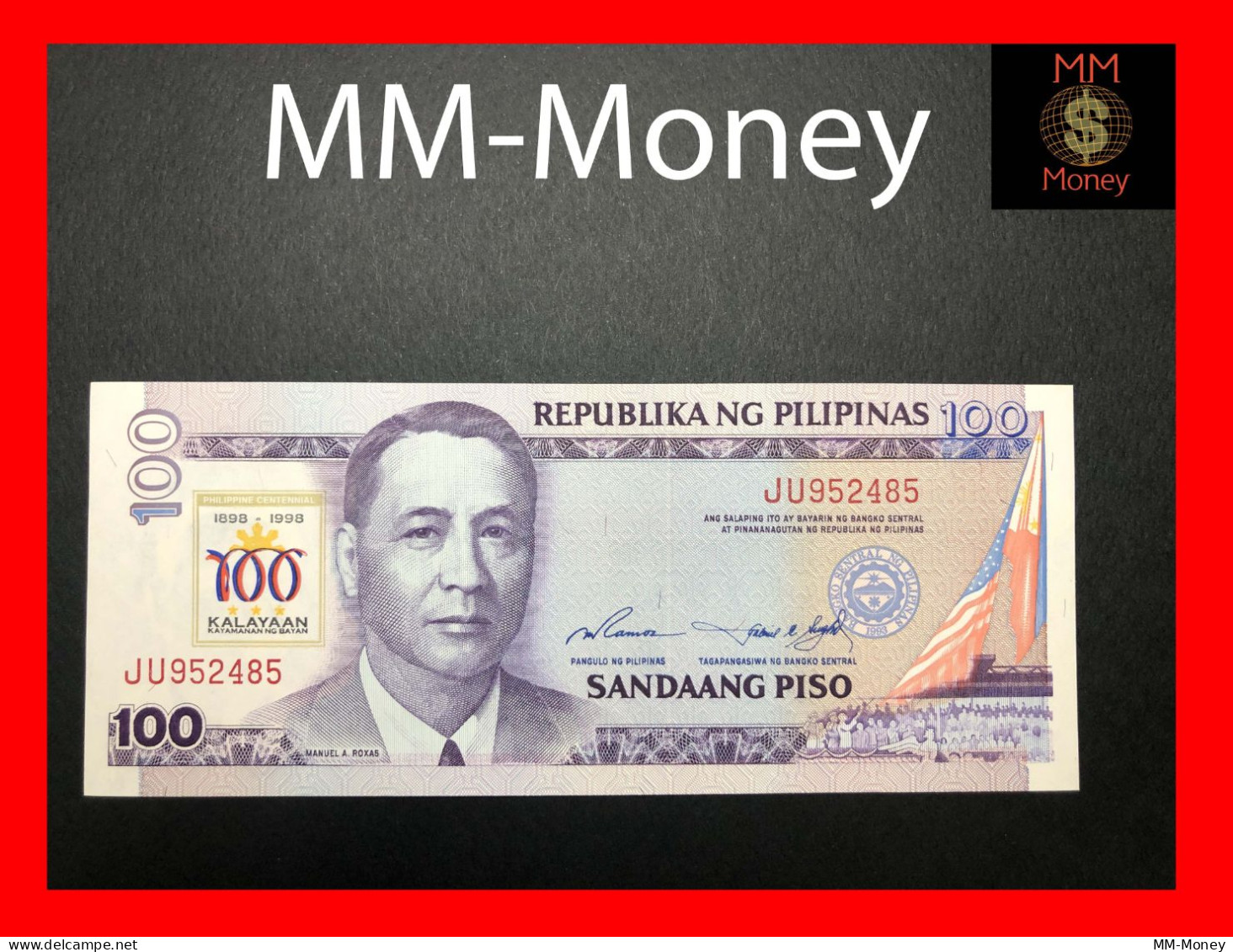 PHILIPPINES  100 Piso  1998   P. 188  "commemorative 100 Years Of Republic"   *without Date*   **rare**    UNC - Philippines