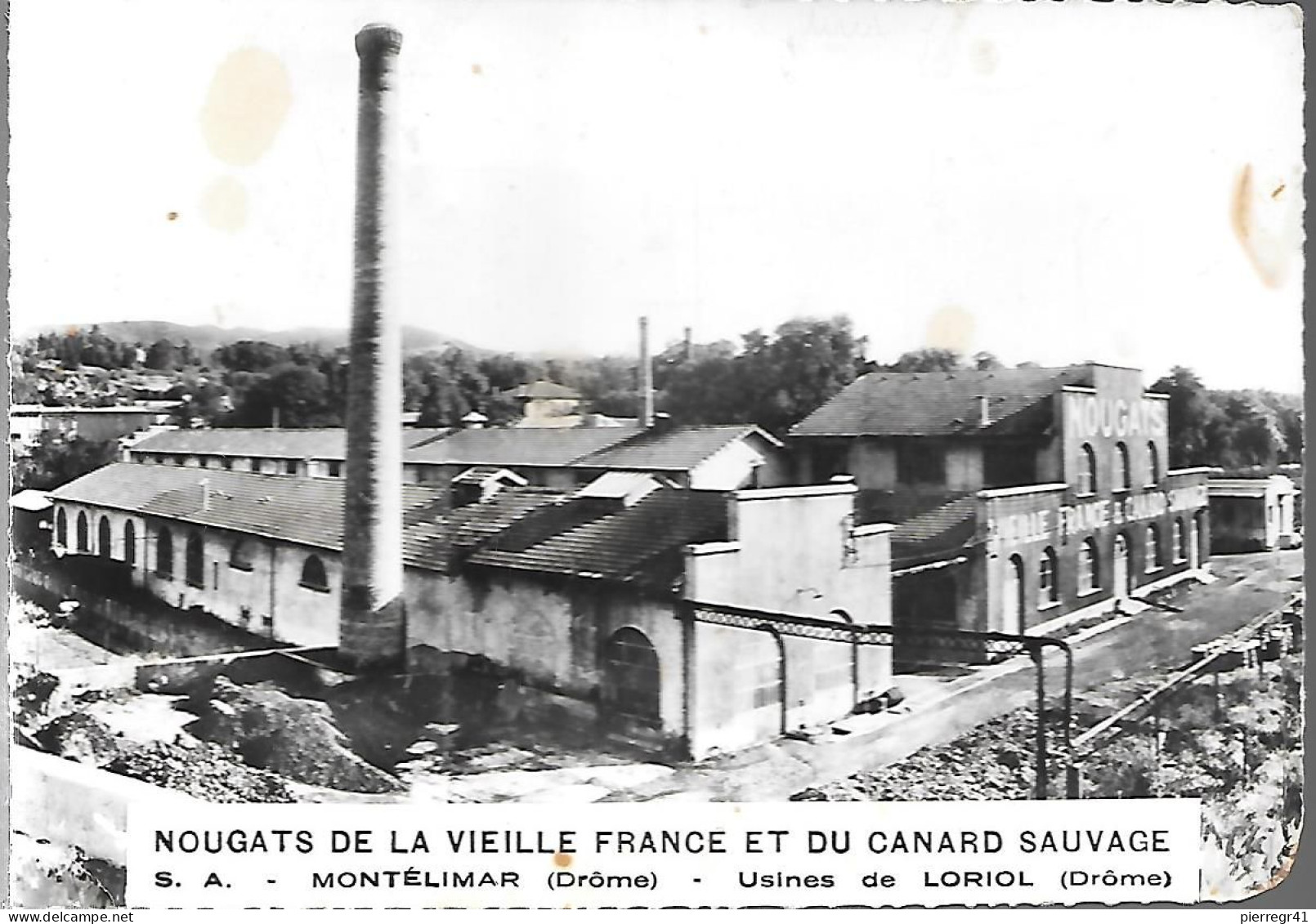 CPA-1955-26-LORIOL-USINS -NOUGATS De La Vieille France Et Du Canard Sauvage-Edit-BE/RARE - Loriol