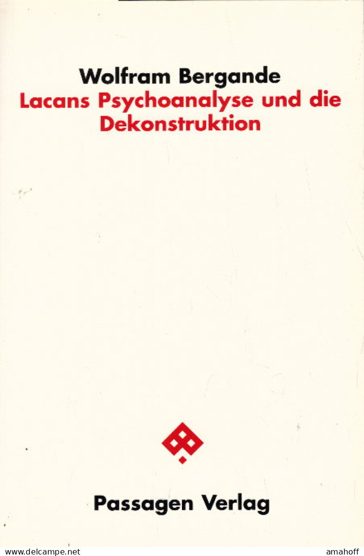 Lacans Psychoanalyse Und Die Dekonstruktion (Passagen Philosophie) - Psicologia