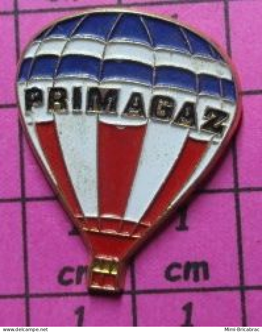 219  Pin's Pins / Beau Et Rare / THEME : MONTGOLFIERES / PRIMAGAZ BALLON LIBRE - Montgolfières