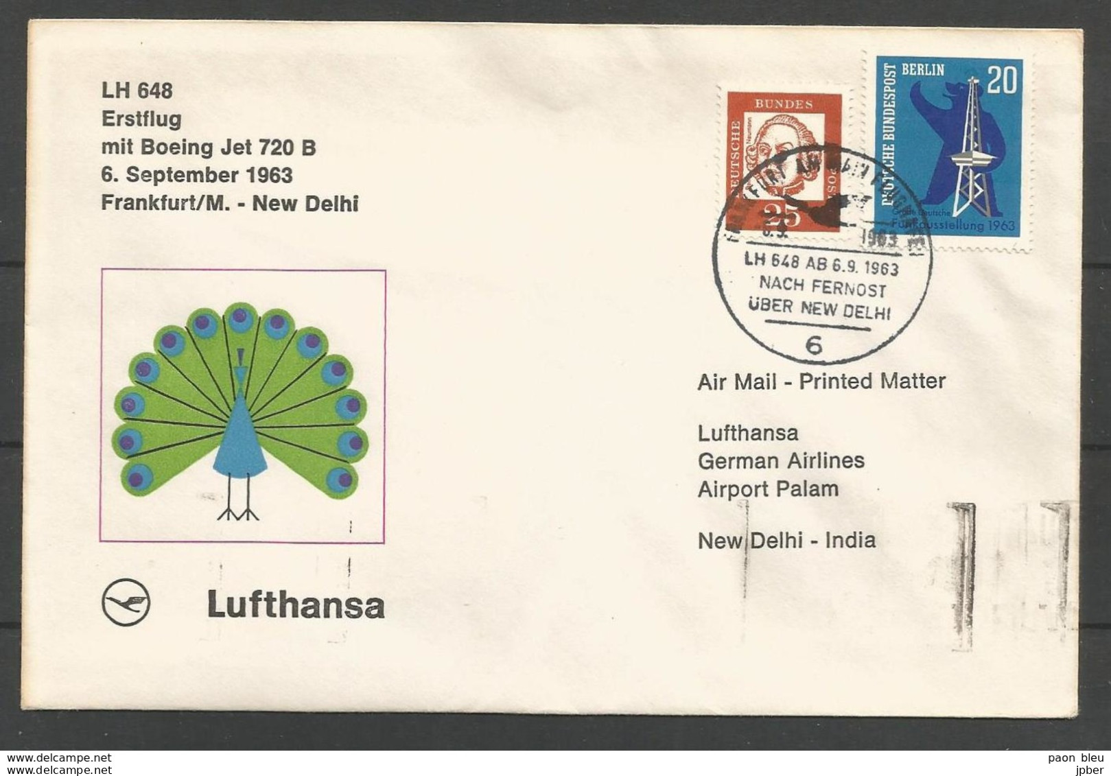 Aerophilatelie - Berlin - Luftpost - 1963 - Erstflug Lufthansa LH648 Frankfurt-New Delhi Boeing Jet 720B - Paon - Autres & Non Classés