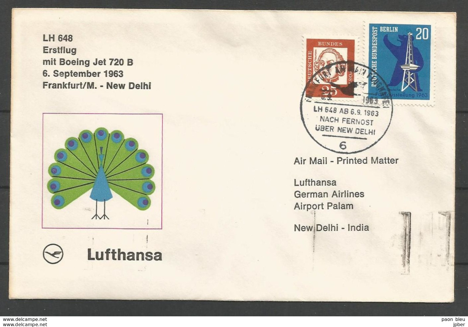 Aerophilatelie - Berlin - Luftpost - 1963 - Erstflug Lufthansa LH648 Frankfurt-New Delhi Boeing Jet 720B - Paon - Otros & Sin Clasificación