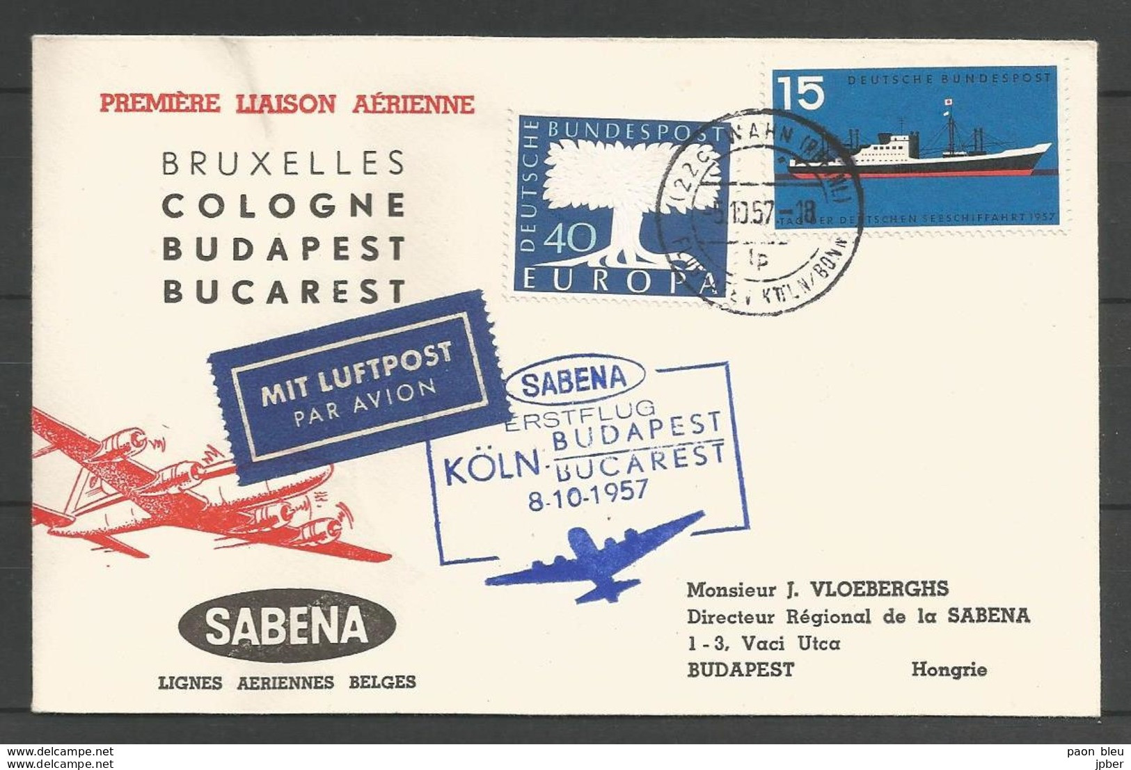 Aerophilatelie - Deutschland - Luftpost - 1957 - Wahn Flughafen - Erstflug Sabena Köln-Budapest-Bucarest - Autres & Non Classés