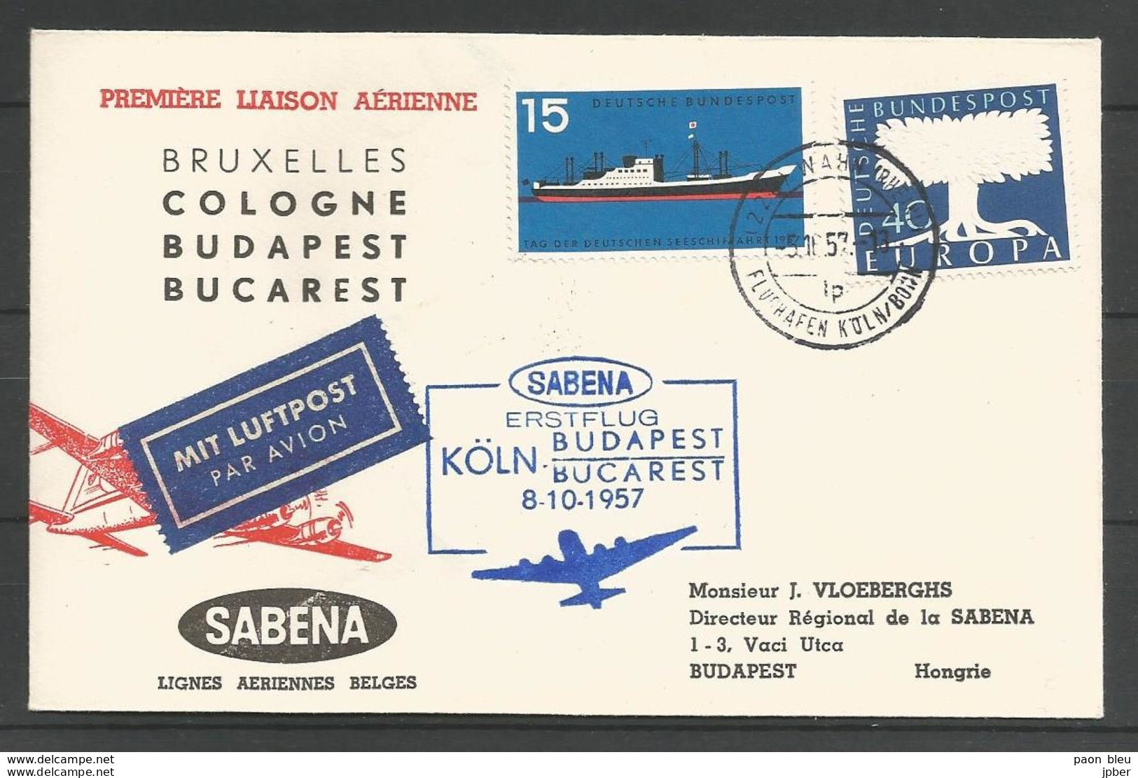 Aerophilatelie - Deutschland - Luftpost - 1957 - Wahn Flughafen - Erstflug Sabena Köln-Budapest-Bucarest - Andere & Zonder Classificatie