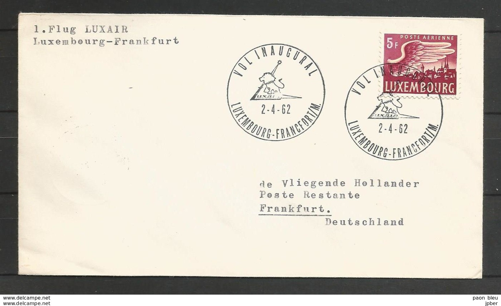 Aérophilatélie - Lettre 02/04/62 Luxembourg - Vol Inaugural Luxair Luxembourg-Frankfurt - Covers & Documents