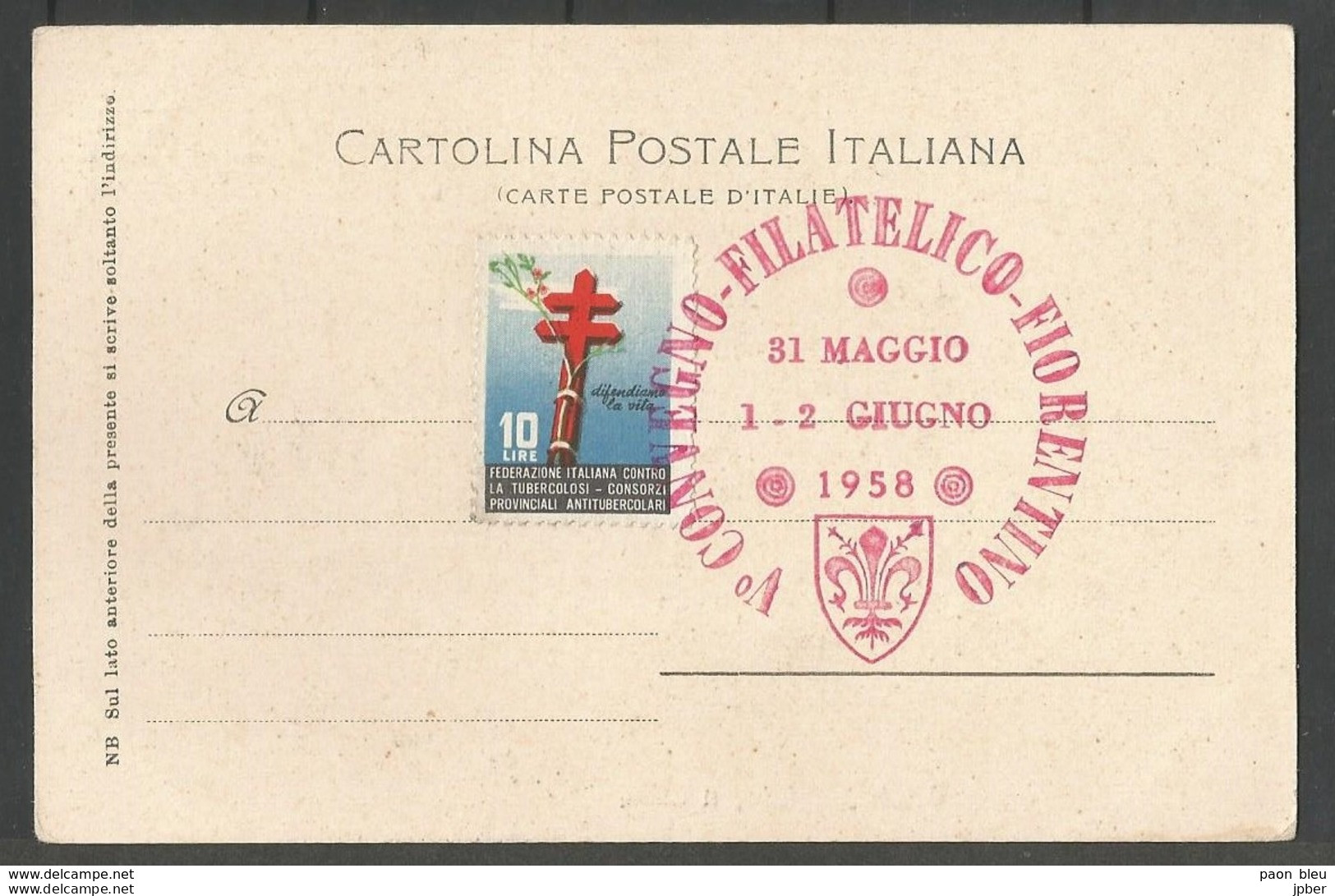 Italie - Carte 31/05/58 - Convegno Filatelico Fiorentino Firenze - Congrès Philatélique Florence - 1946-60: Marcofilia