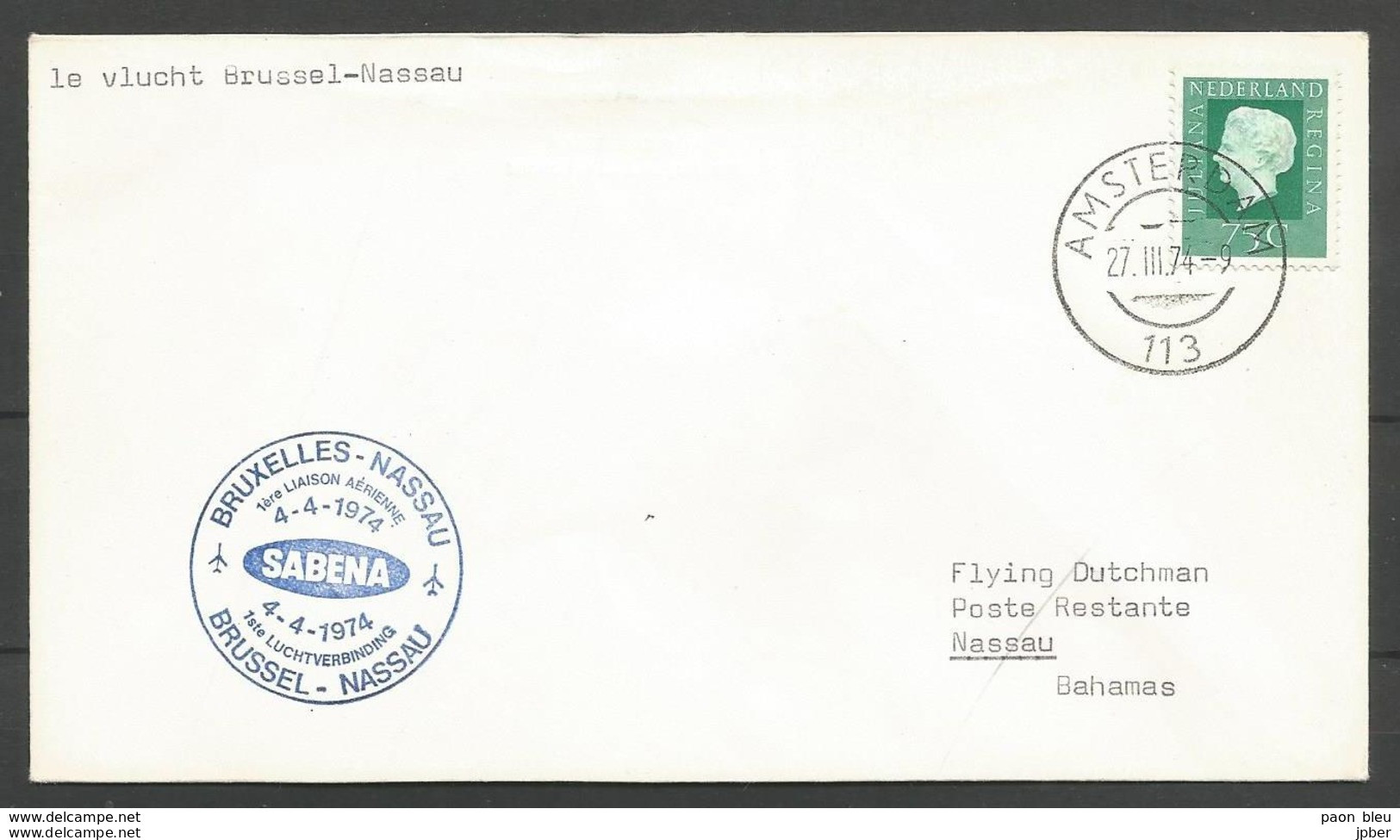 Aérophilatélie - Pays-Bas - Lettre 1974 Amsterdam - 1er Vol Sabena Bruxelles-Nassau (Bahamas) - Luftpost