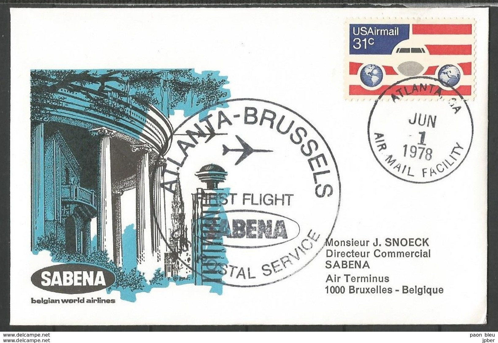 Aérophilatélie - USA -  Lettre 01/06/78 - Atlanta-Bruxelles - 1er Vol Sabena - 3c. 1961-... Covers