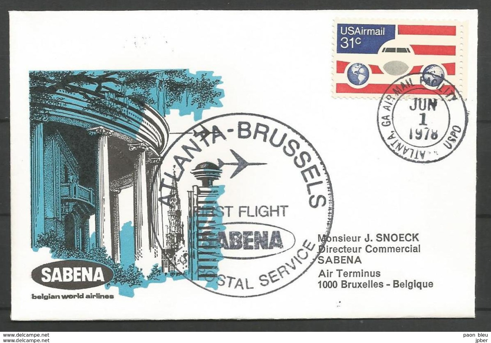 Aérophilatélie - USA -  Lettre 01/06/78 - Atlanta-Bruxelles - 1er Vol Sabena - 3c. 1961-... Cartas & Documentos