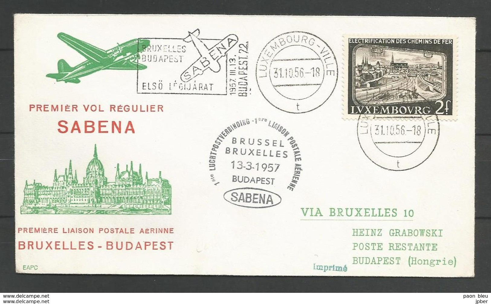 Aérophilatélie - Lettre 1956-1957 - Luxembourg - Sabena 1er Vol Bruxelles/Budapest - Legipost - Lettres & Documents