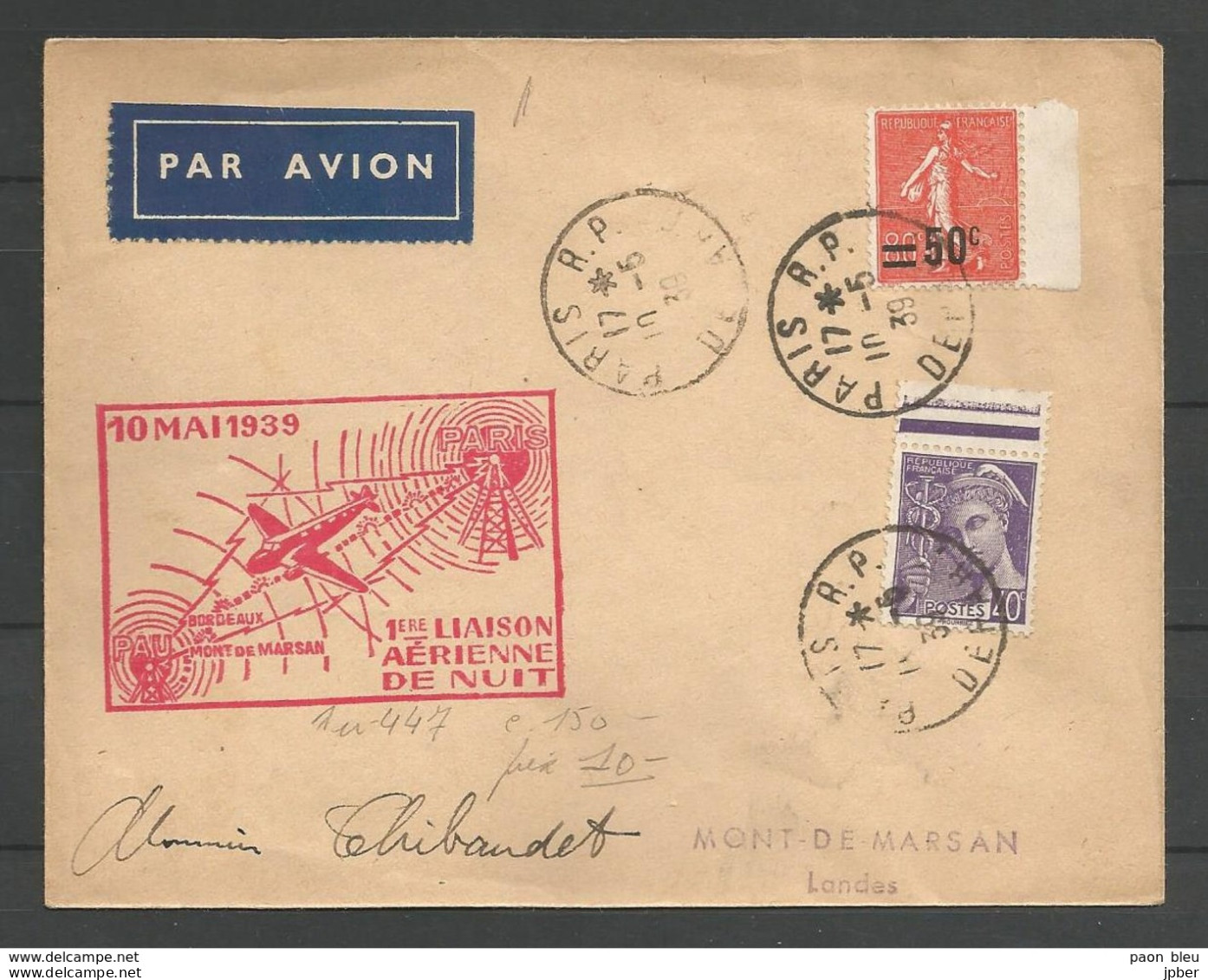 France - Aérophilatélie - Lettre Du 10/05/39 + Cachet 1ère Liaison De Nuit Paris-Pau-Bordeaux-Mont De Marsan - 1960-.... Covers & Documents