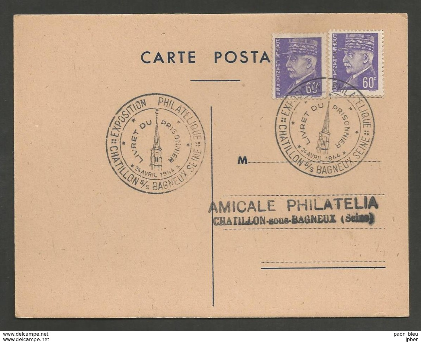 France - N°509 Type Pétain - Sur Carte Cachet Expo Chatillon S/s Bagneux 24/04/1944 - Livret Du Prisonnier - Gedenkstempel