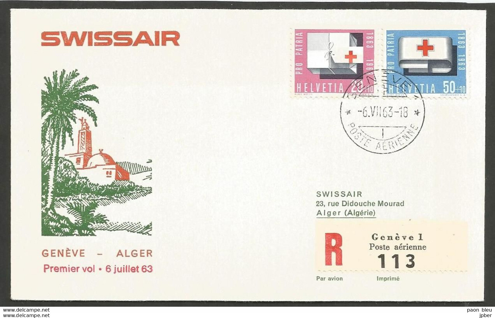 Aérophilatélie - Suisse - Swissair - 1er Vol Genève - Alger 06.07.63 - Premiers Vols