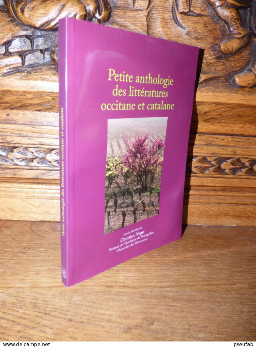 NIQUE / PETITE ANTHOLOGIE DES LITTERATURES OCCITANE ET CATALANE - Provence - Alpes-du-Sud