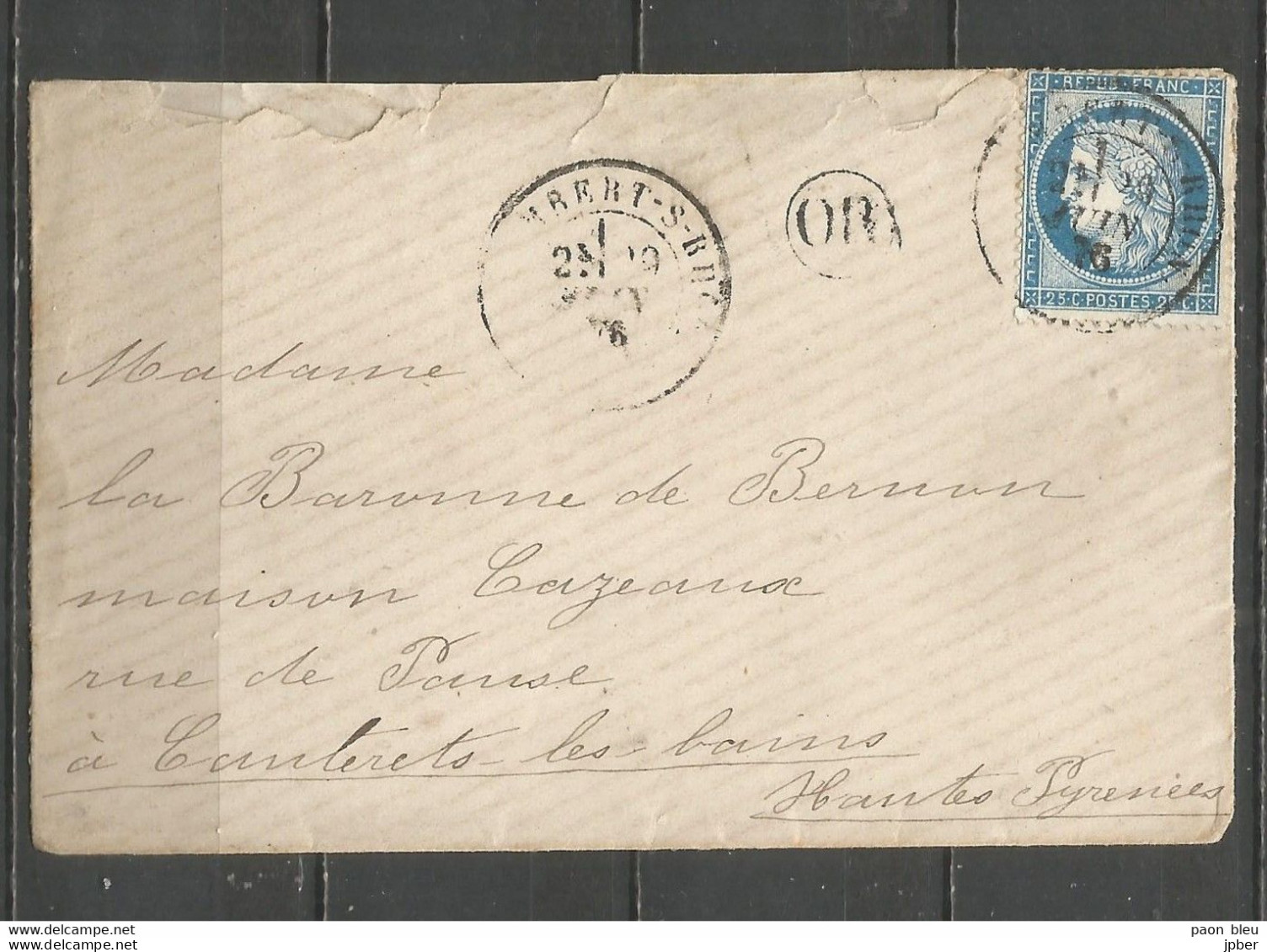 France - Rhône - Obl.type 17 - Lettre Obl. St.RAMBERT-S-RHONE Vers Cauterets + "OR" Cerclé + Verson MONTREAU + Ambulant - 1849-1876: Classic Period