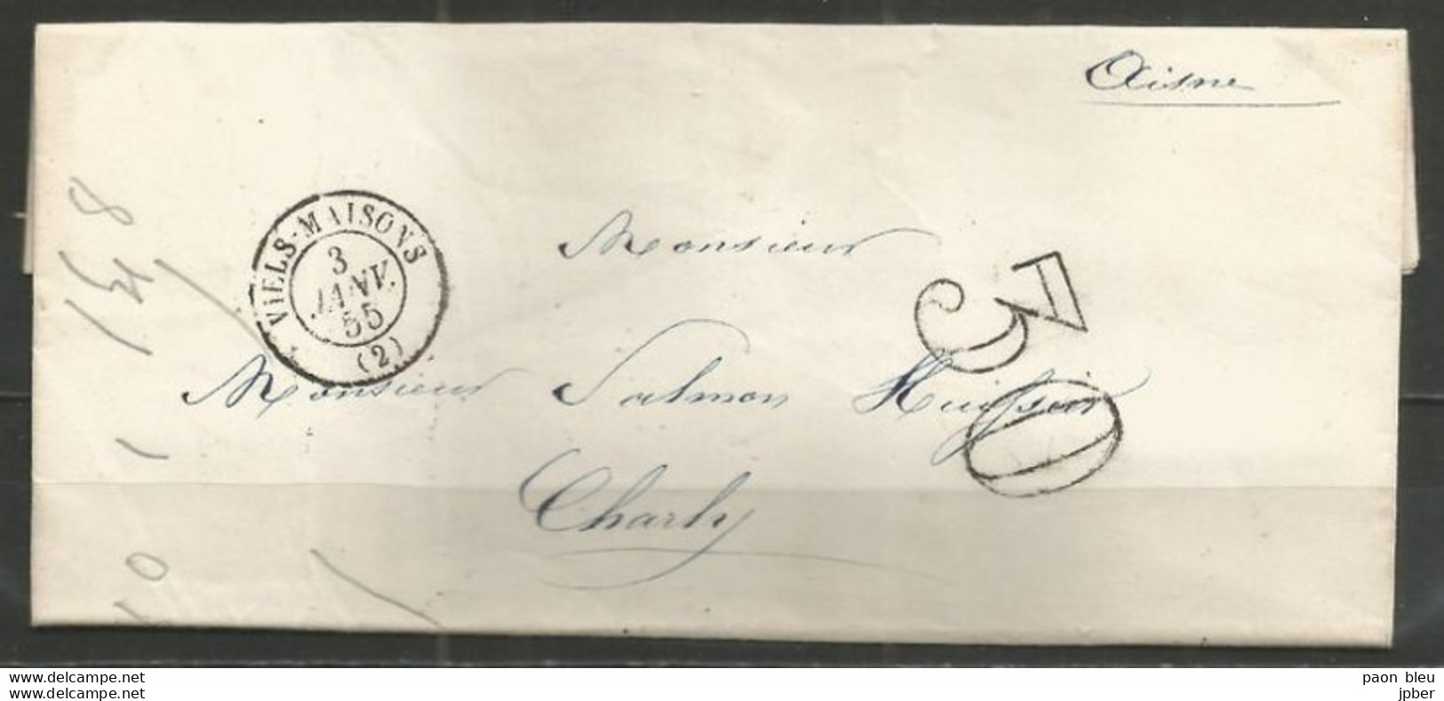 France - LAC Non Affranchie De VIELS-MAISONS Du 3/1/1855 Vers CHARLY - Cachet-taxe 30cts - 1849-1876: Période Classique