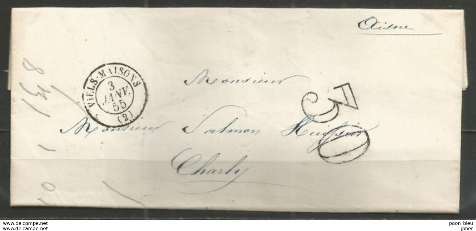 France - LAC Non Affranchie De VIELS-MAISONS Du 3/1/1855 Vers CHARLY - Cachet-taxe 30cts - 1849-1876: Klassik