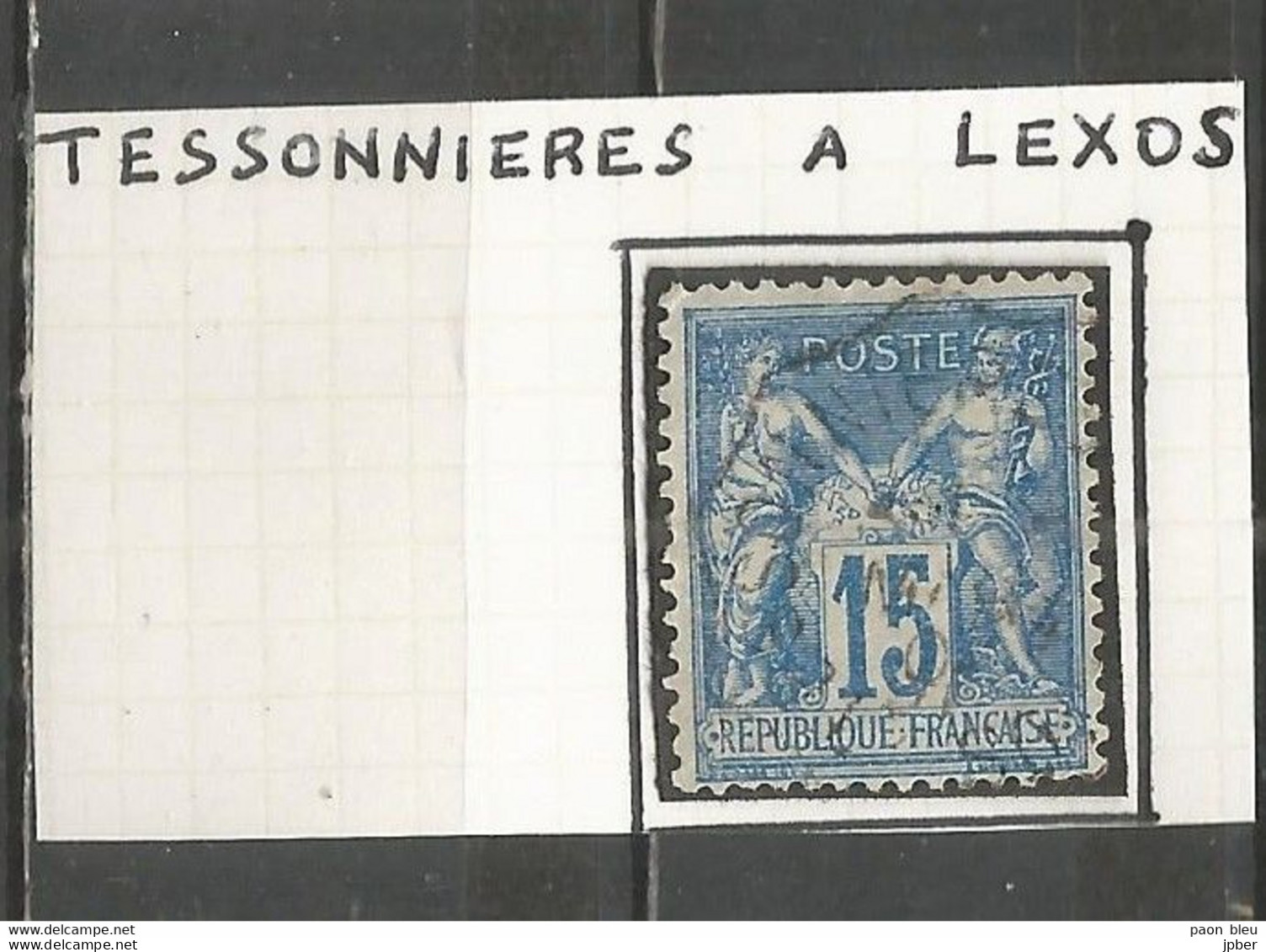 France - Type Sage - Convoyeurs - Ambulants - TESSONNIERES à LEXOS - 1876-1898 Sage (Tipo II)