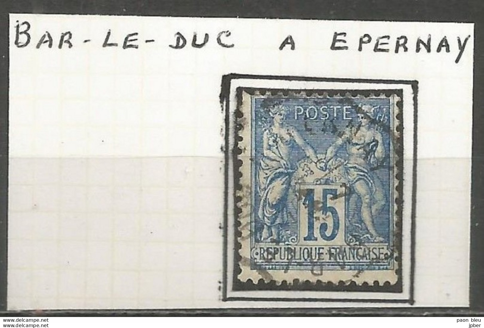 France - Convoyeurs - Ambulants - Lignes - Gares - BAR-LE-DUC à EPERNAY - Correo Ferroviario