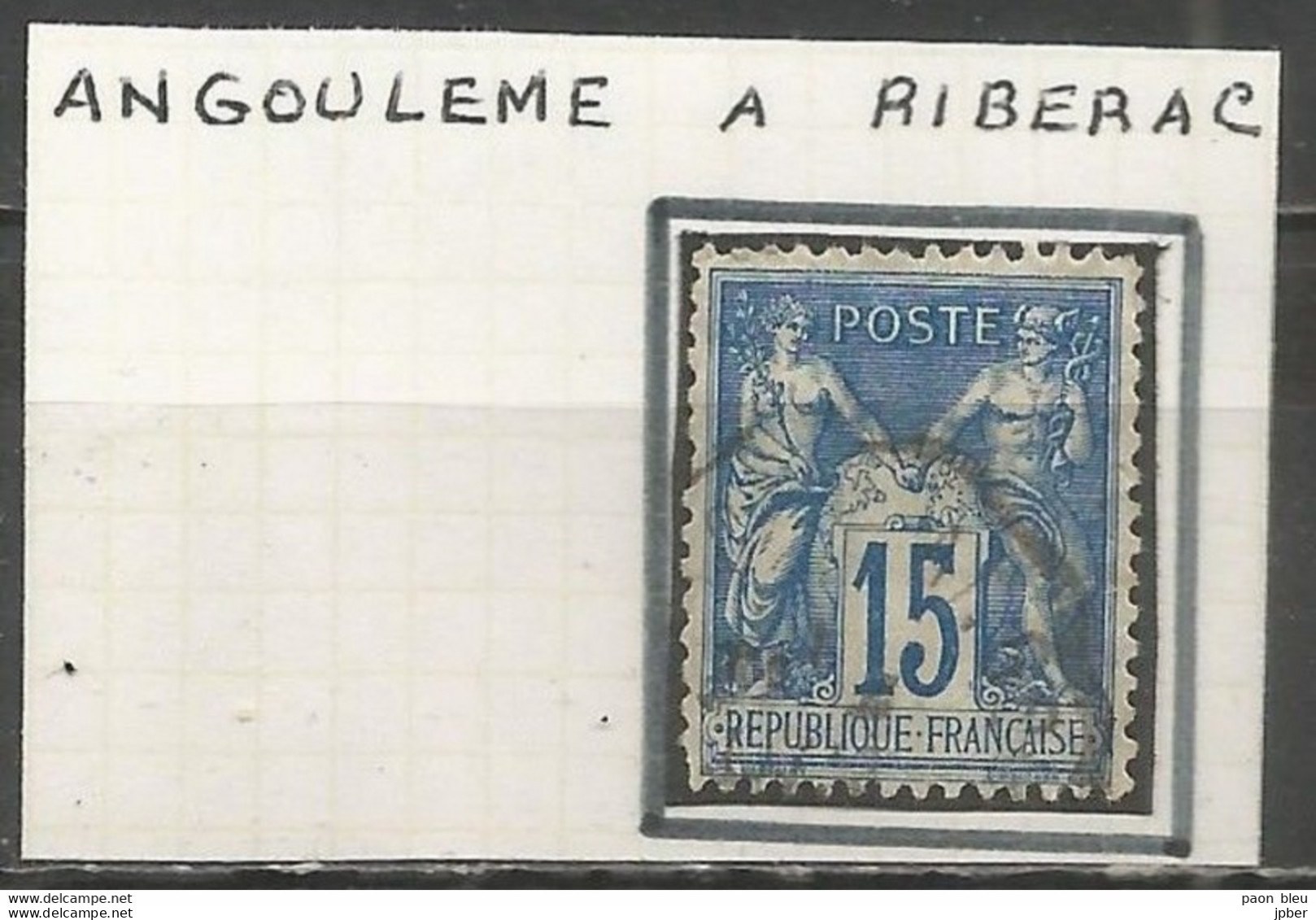 France - Convoyeurs - Ambulants - Lignes - Gares - ANGOULEME à RIBERAC - Railway Post