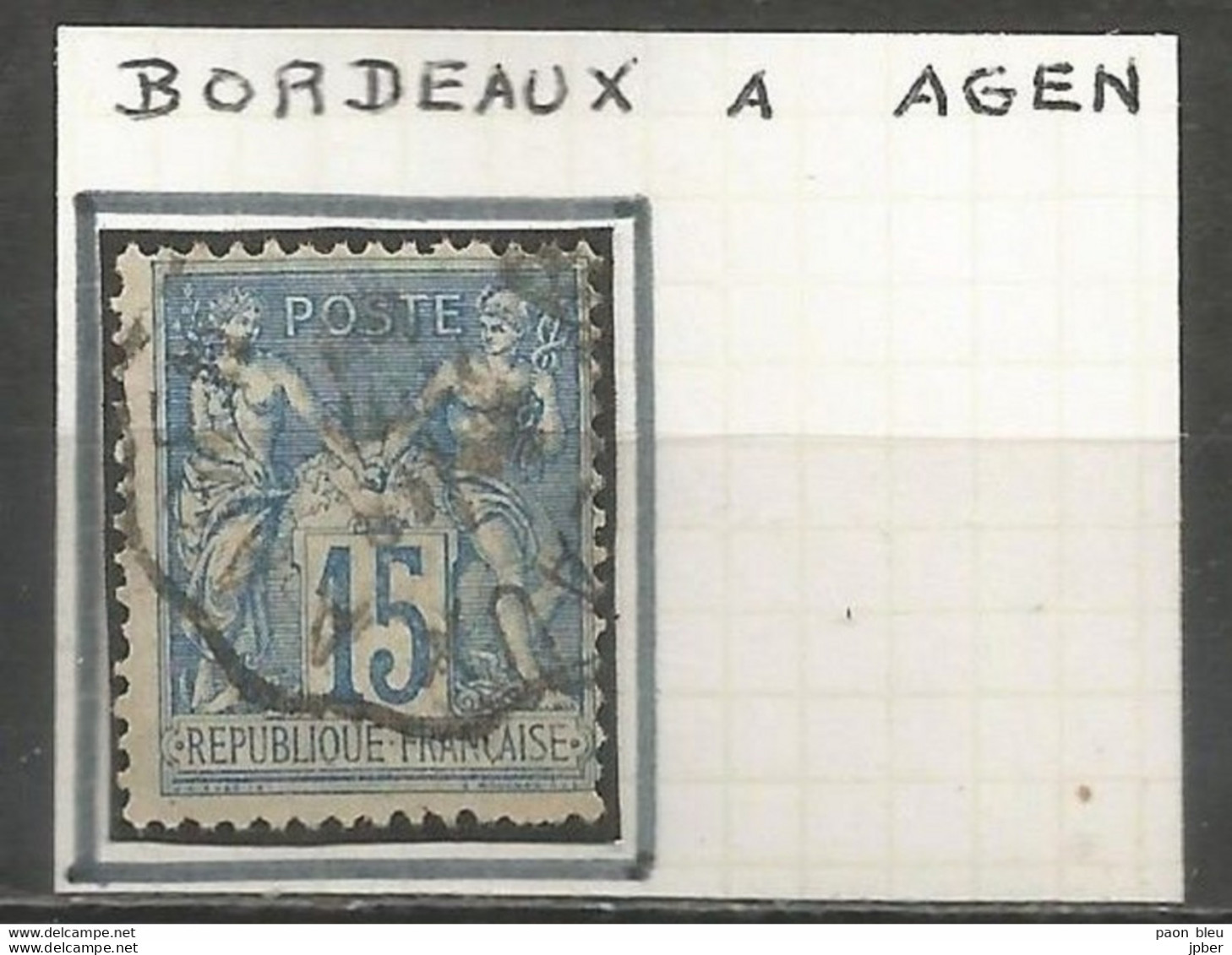 France - Convoyeurs - Ambulants - Lignes - Gares - Bordeaux à Agen - Correo Ferroviario