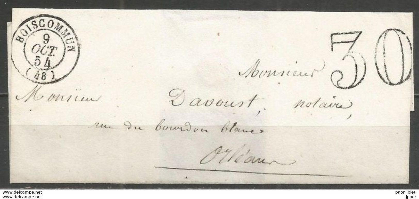 France - LSC Non Affranchie De BOISCOMMUN Pour ORLEANS Du 9/10/1854 - Cachet-taxe 30cts - 1849-1876: Periodo Classico