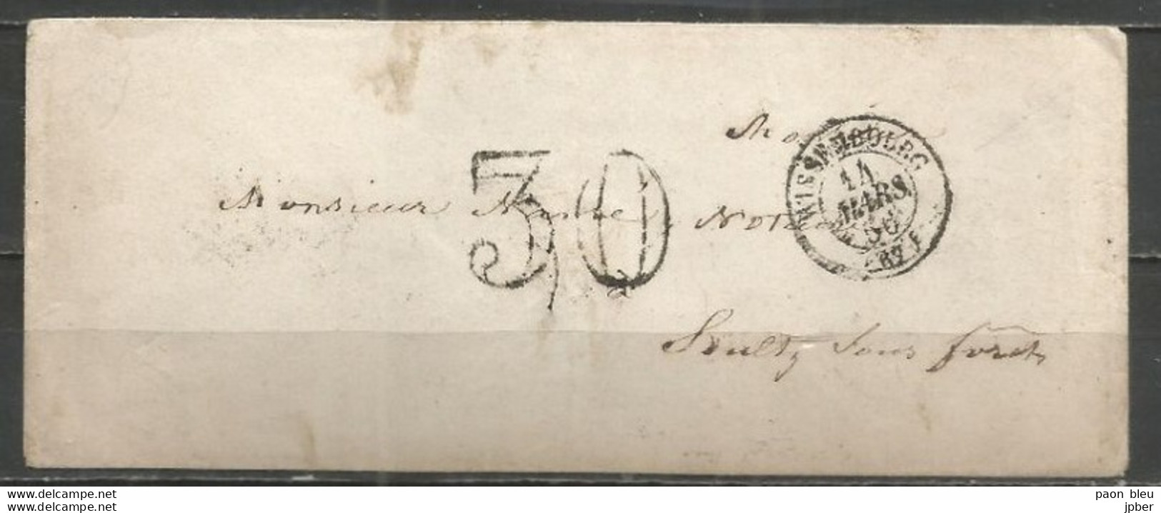 France - LSC Non Affranchie De WISSEMBOURG Pour SOULTZ-SOUS-FORETS Du 14/3/1856 - Cachet-taxe 30cts - 1849-1876: Période Classique