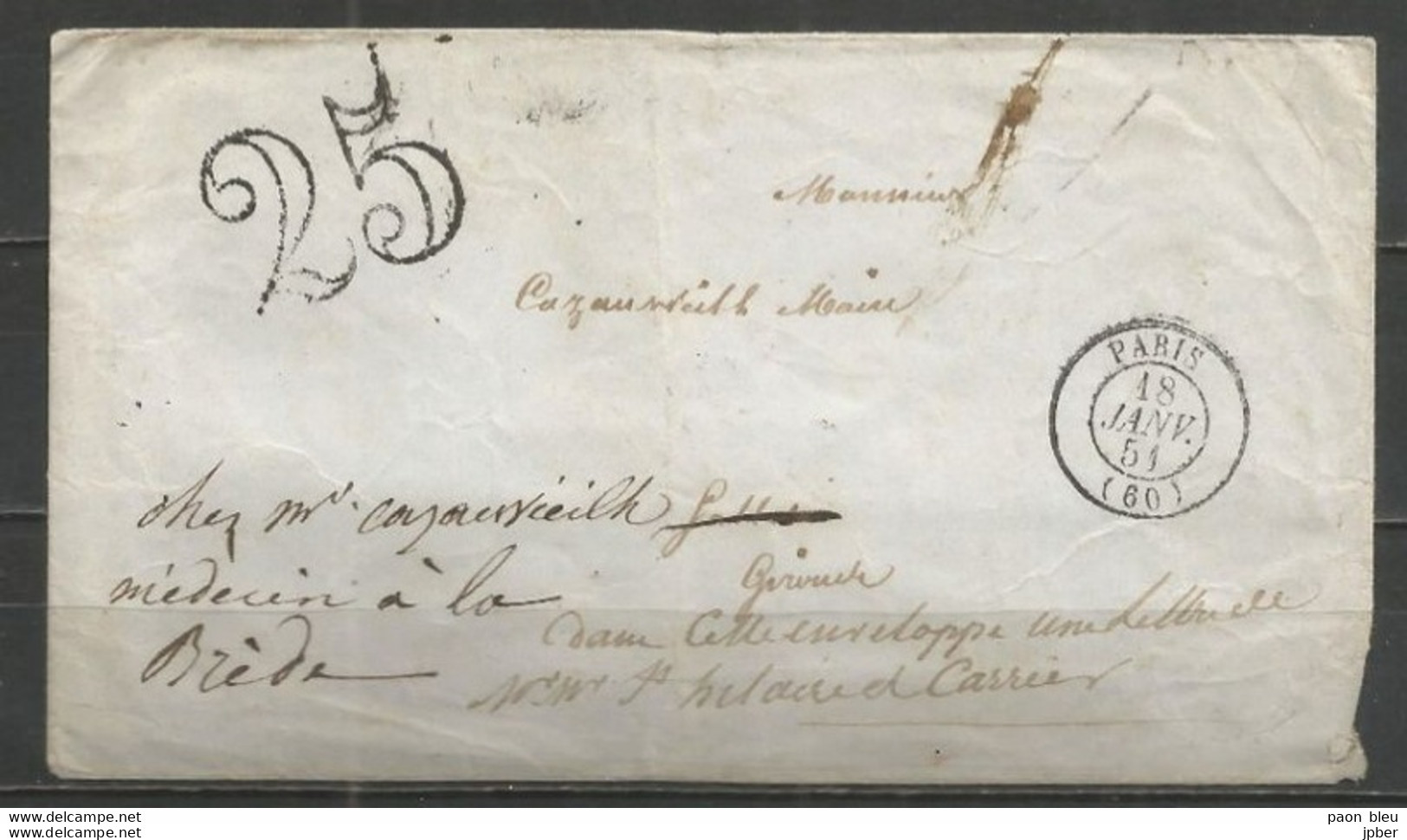 France - LSC Non Affranchie De PARIS Pour SALLES -> LA BREDE Du 18/1/1851 - Cachet-taxe 25cts - "Mr Cazauvieille" - 1849-1876: Période Classique