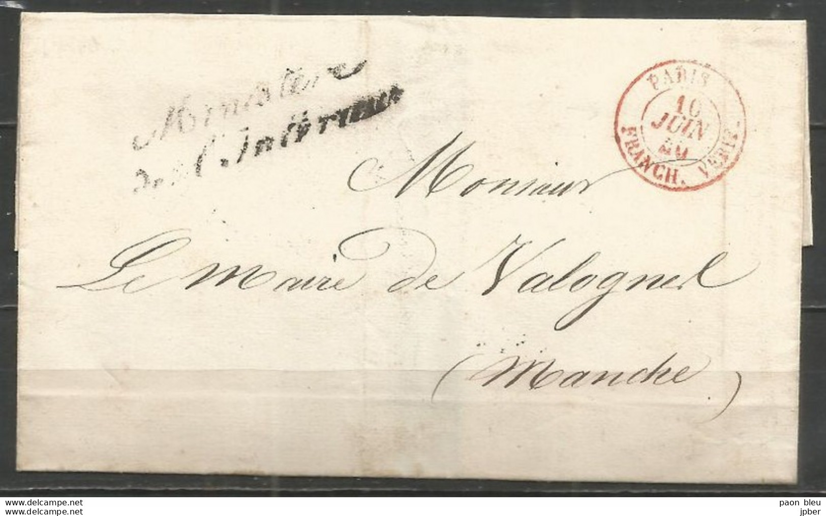 France - LSC De PARIS Du 10/6/1840 Vers VALOGNES - MINISTERE DE L'INTERIEUR + FRANCHISE VERIFIEE - 1801-1848: Précurseurs XIX