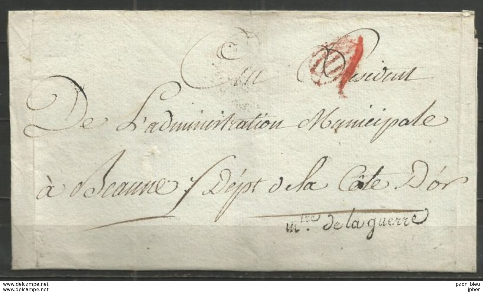 France - LSC De PARIS Vers BEAUNE - MINISTERE DE LA GUERRE + Cachet Paraphe Rouge Contrôle - Port 18 - 1701-1800: Voorlopers XVIII