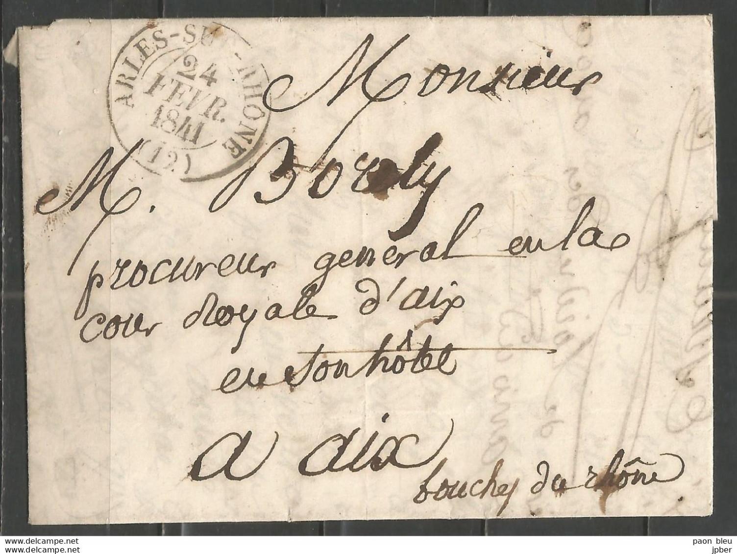 France - LAC De ARLES (cachet ARLES-SUR-RHONE) Vers AIX Du 24/2/1841 - - 1801-1848: Voorlopers XIX