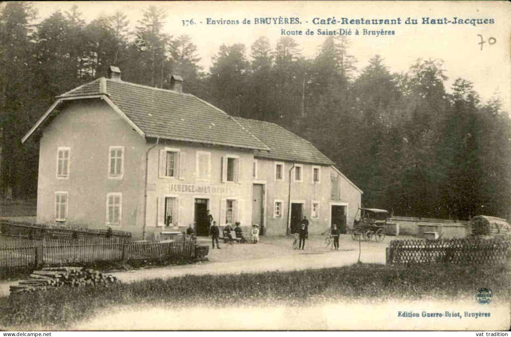 HÔTELS ET RESTAURANTS - Carte Postale Du Café Restaurant Du Haut Jacques Au Environs De Bruyères - L 146200 - Hotels & Restaurants