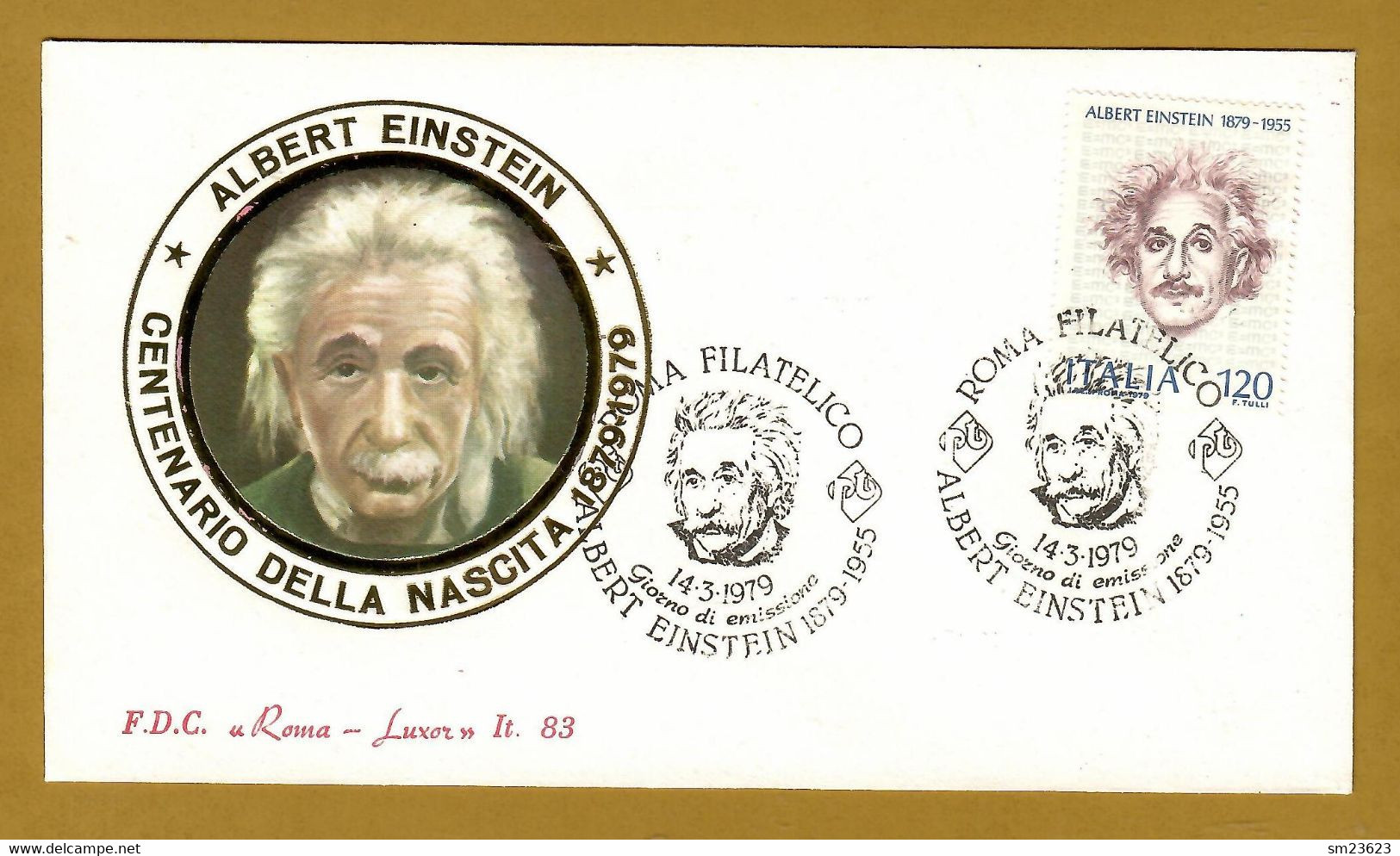 Italien / Italia 1979  , Albert Einstein - FDC Roma Filatelico 14.3.1979 - Albert Schweitzer