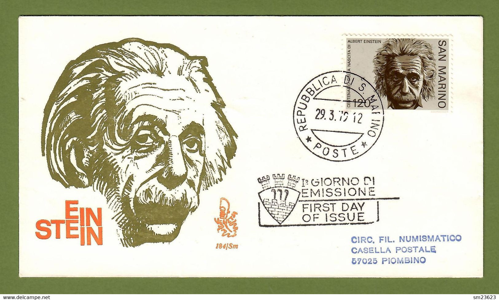 Sam Marino  1979  , Albert Einstein - FDC Republica S. Marino  29.3.1979 - Albert Schweitzer