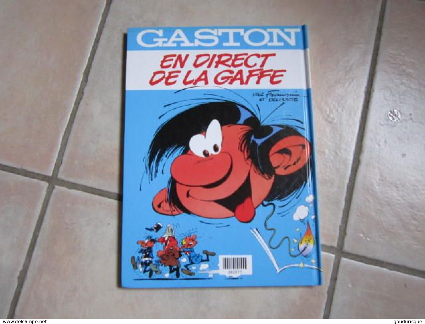 GASTON LAGAFFE  ALBUM DOUBLE GARE AUX GAFFES DU GARS GONFLE/ EN DIRECT DE LA GAFFE   FRANQUIN - Gaston