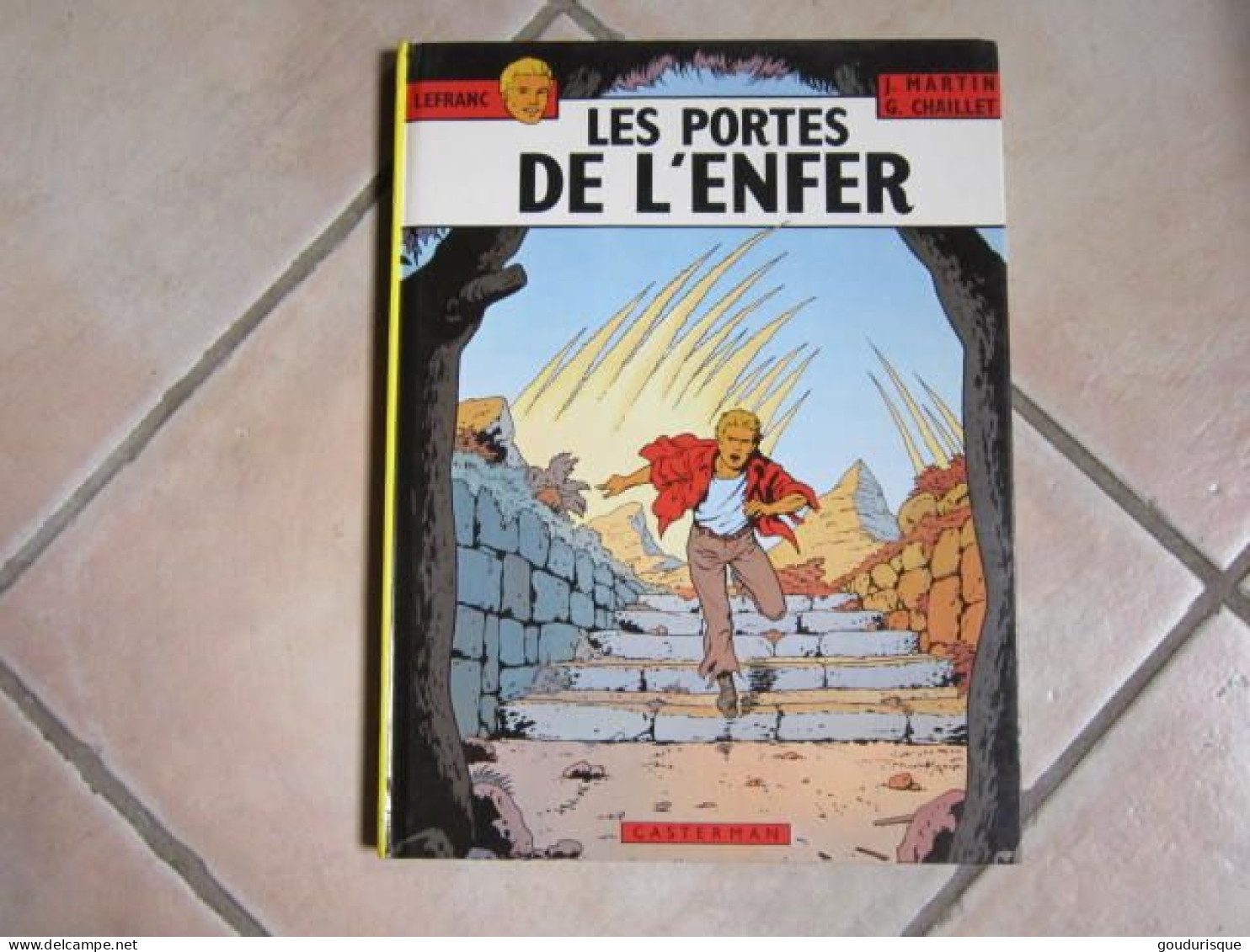 LEFRANC T5 LES PORTES DE L'ENFER   MARTIN  CHAILLET - Lefranc