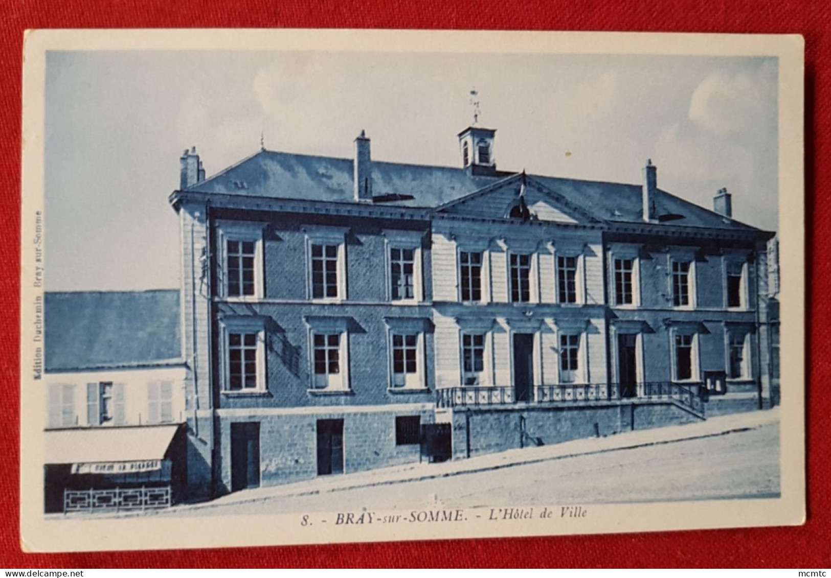 CPA  -  Bray Sur Somme - L'Hôtel De Ville - Bray Sur Somme