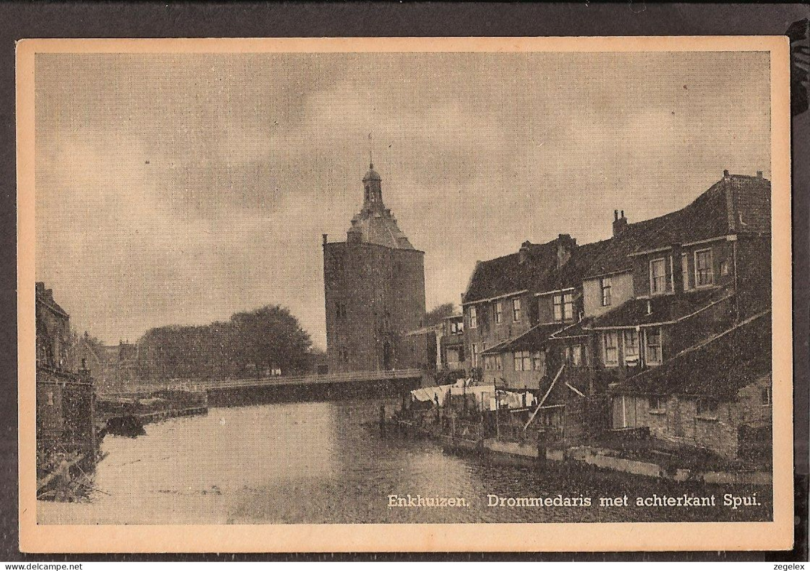 Enkhuizen - Drommedaris Met Achterkant Spui - Enkhuizen