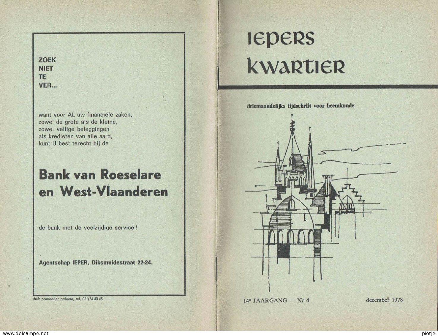 * Ieper - Ypres * (Iepers Kwartier - Jaargang 14 - Nr 4 - December 1978) Tijdschrift Voor Heemkunde - Heemkundige Kring - Aardrijkskunde & Geschiedenis