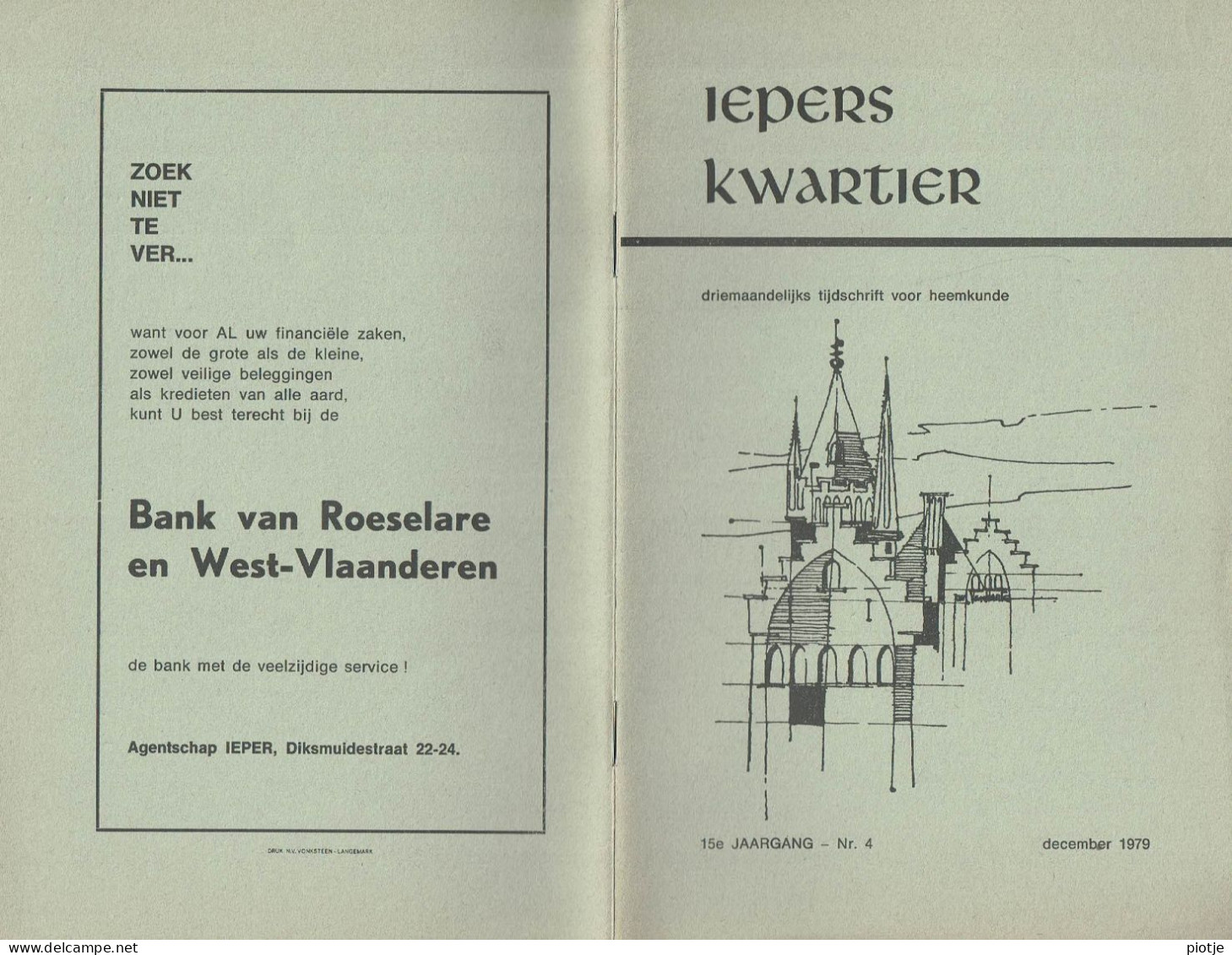 * Ieper - Ypres * (Iepers Kwartier - Jaargang 15 - Nr 4 - December 1979) Tijdschrift Voor Heemkunde - Heemkundige Kring - Geographie & Geschichte