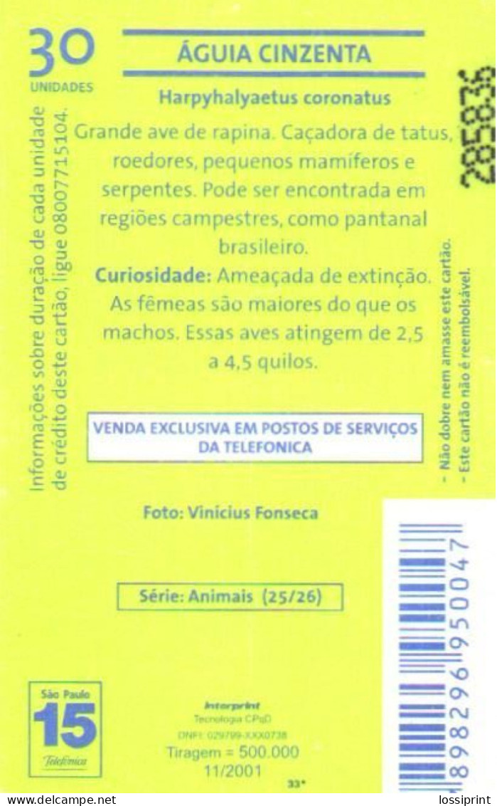 Brazil:Brasil:Used Phonecard, Telefonica, 30 Units, Bird, Eagle, Harpyhalyaetus Coronatus, 2001 - Aigles & Rapaces Diurnes
