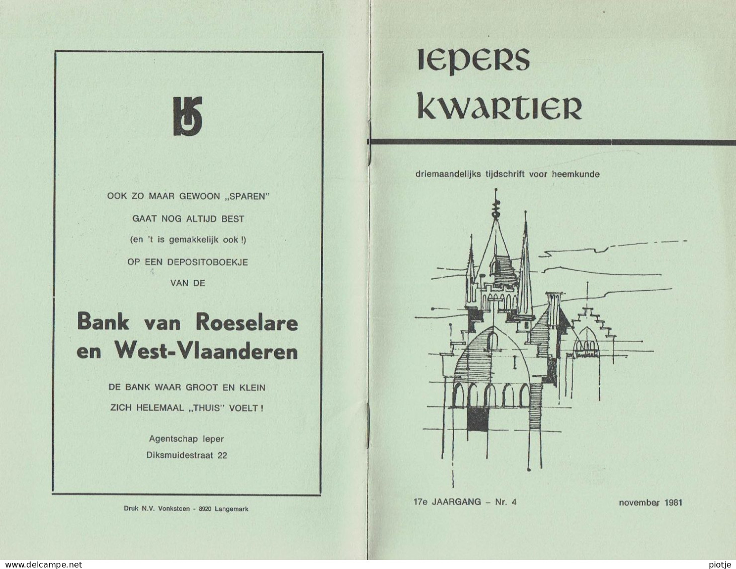 * Ieper - Ypres * (Iepers Kwartier - Jaargang 17 - Nr 4 - November 1981) Tijdschrift Voor Heemkunde - Heemkundige Kring - Geografia & Storia