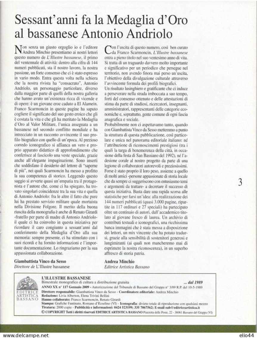 L'Illustre Bassanese - Rivista Bimestrale Gennaio 2009 - Medaglia D'Oro Al Bassanese Antonio Andriolo - - Oorlog 1939-45