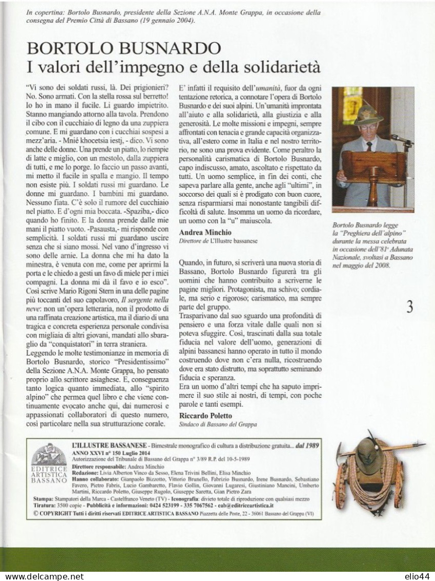 L'Illustre Bassanese - Rivista Bimestrale Luglio 2014 - Bortolo Busnardo - I Valori Dell'Impegno E Della Solidarietà - - Oorlog 1939-45