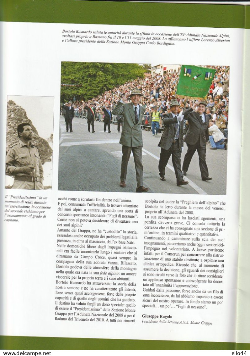 L'Illustre Bassanese - Rivista Bimestrale Luglio 2014 - Bortolo Busnardo - I Valori Dell'Impegno E Della Solidarietà - - Weltkrieg 1939-45